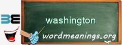 WordMeaning blackboard for washington